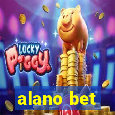 alano bet